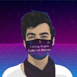 Talking Crypto with Gabriel Haines