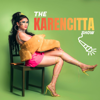 The Karencitta Show - Karencitta