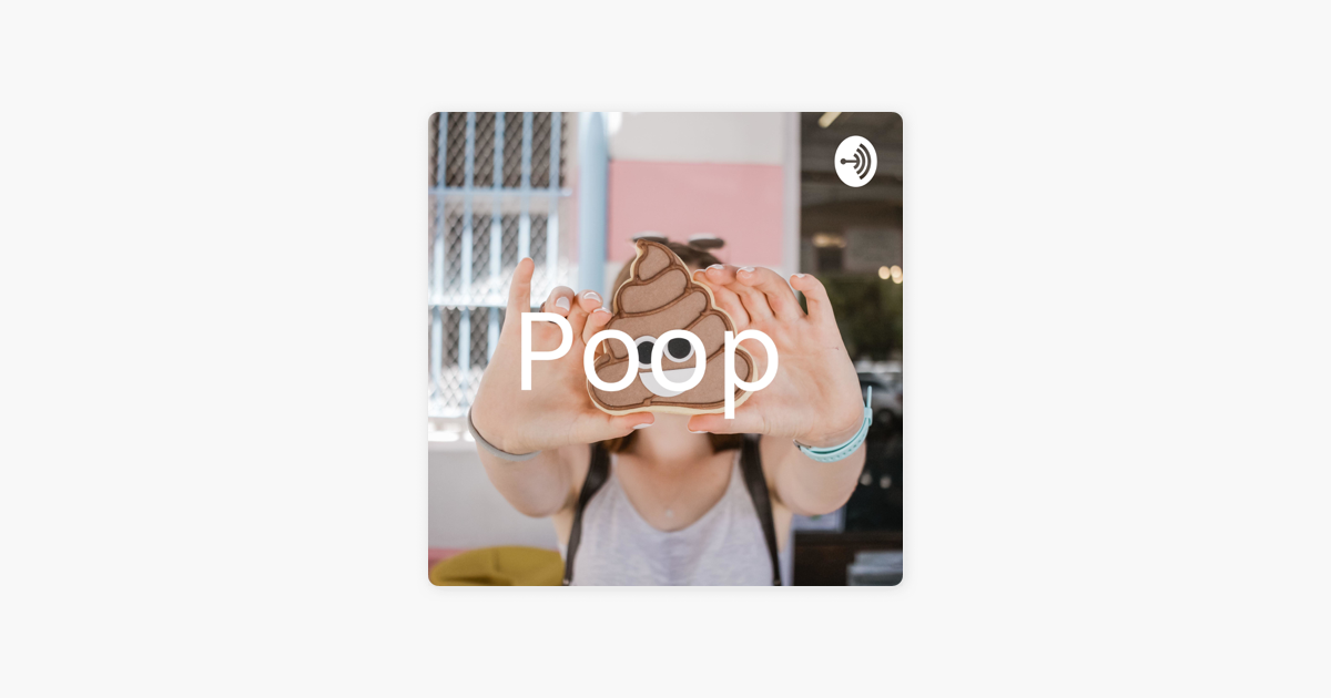 â žpoop On Apple Podcasts â žpoop On Apple Podcasts