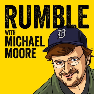 Rumble with Michael Moore:Michael Moore