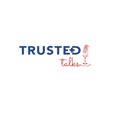 Trusted Talks