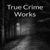 True Crime Works artwork