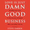 Love Is Just Damn Good Business artwork