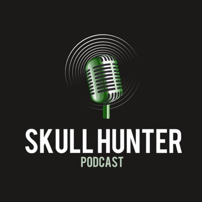 Skull Hunter Podcast