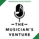 The Musician's Venture