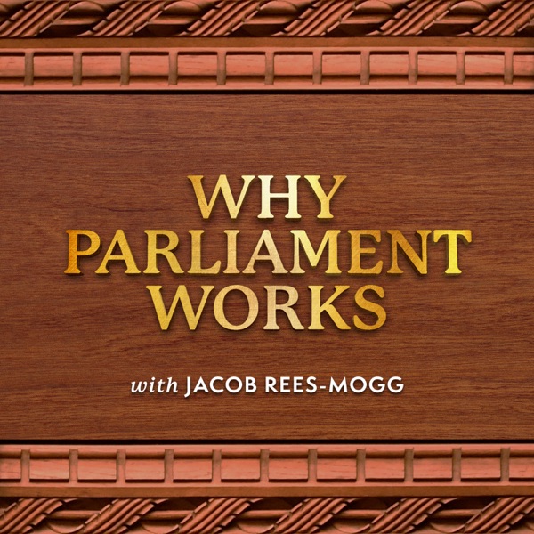 Why Parliament Works