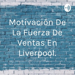 Motivación De La Fuerza De Ventas En Liverpool.