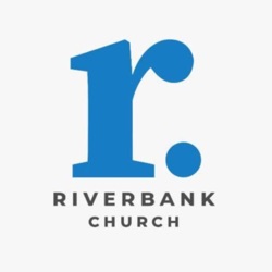 RiverBank Global Church