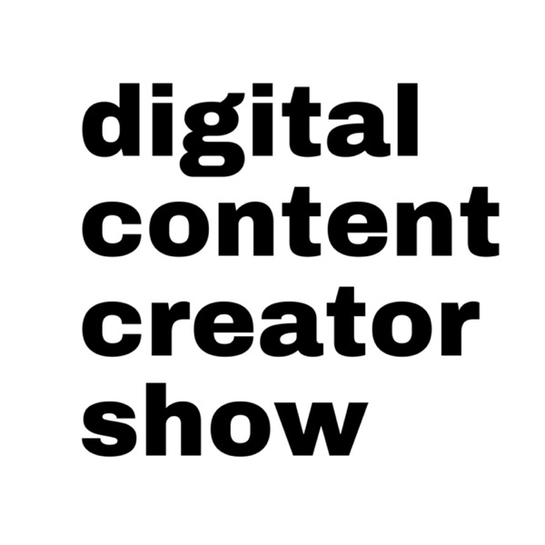 Digital Content Creator Show