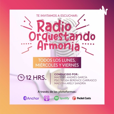 Radio Orquestando Armonía Radio Orquestando Armonía