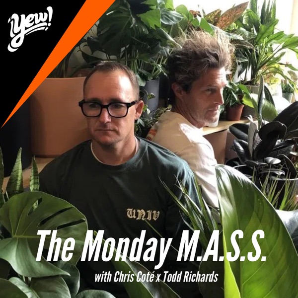 The Monday M.A.S.S. with Chris Coté and Todd Richards Artwork