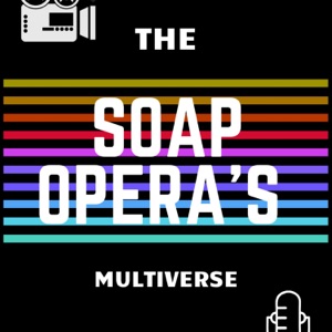 Soap opera's multiverse