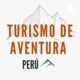 Turismo de Aventura en el Perú - Adventure Tourism in Peru
