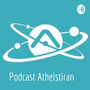 Podcast Atheistiran پادکست آتئیست ایران