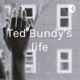 Ted Bundy's life