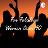 Fabulous Women Over 40  artwork