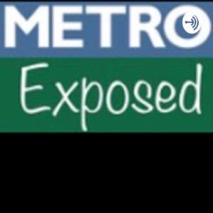 Metro exposed