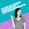 Charlas sobre Marketing y Emprendimiento - Lorena de Comunicazen