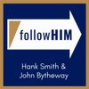 Follow Him: A Come, Follow Me Podcast featuring Hank Smith & John Bytheway artwork
