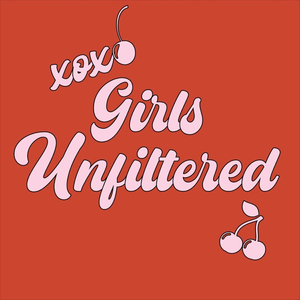 Girls Unfiltered 