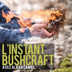 L'instant Bushcraft (Trailer)