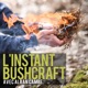 #14 - Le Grand Guide du Bushcraft