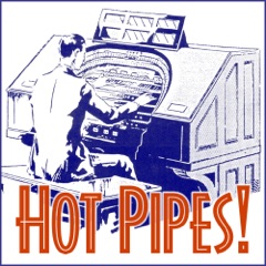 Hot Pipes Podcast 280 – Requests, Gaylord Carter and Granada, San Francisco Wurlitzer