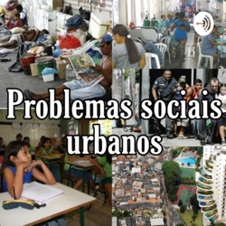 Problemas Sociais Urbanos No Brasil