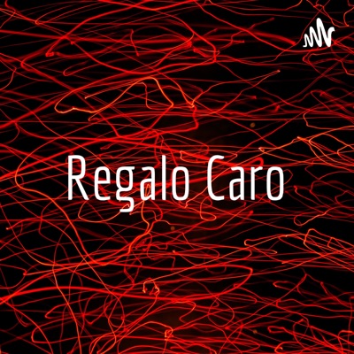 Regalo Caro