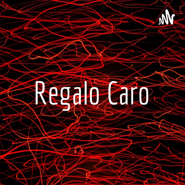 Regalo Caro