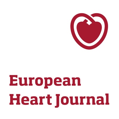 The European Heart Journal Podcast The European Heart Journal Podcast
