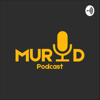 Murid Podcast - Murid Podcast