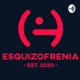 Esquizofrenia