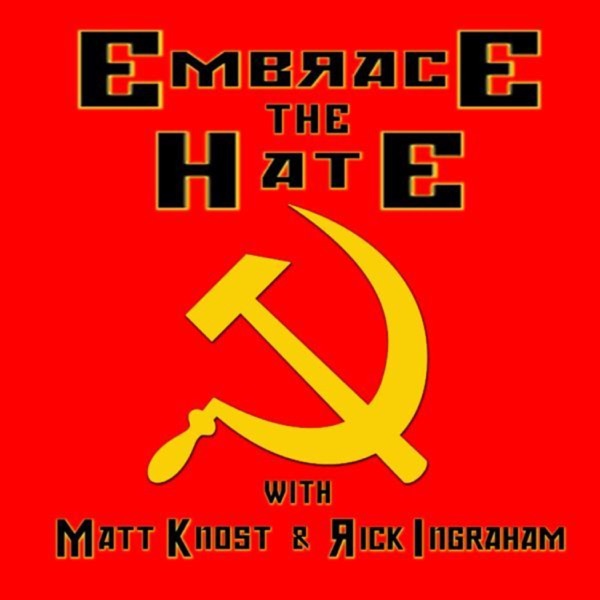 Embrace the Hate