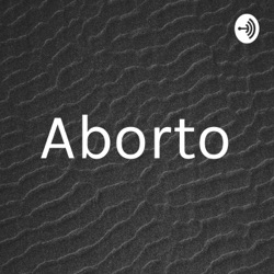 El aborto