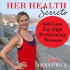 Her Health Secrets - Self Care For High Performing Women artwork