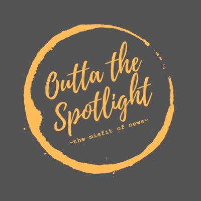 Outta the Spotlight