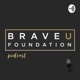 Brave U podcast