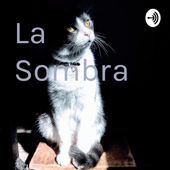 La Sombra - La Sombra