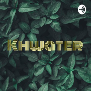 Khwater - خواطر