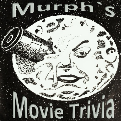 Murph's Movie Trivia Murph's Movie Trivia