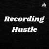 Recording Hustle artwork