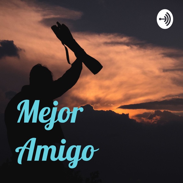 MEJOR AMIGO 