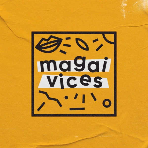 Magaivices Podcast