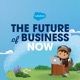 The Future of Business, Now: a Salesforce Podcast Series