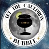 Let The Cauldron Bubble artwork