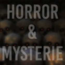 Horror & Mysterie