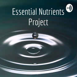 Essential Nutrients Project - Water Level Two