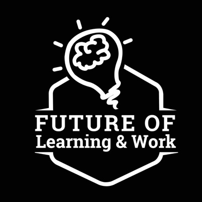 Future of Learning & Work