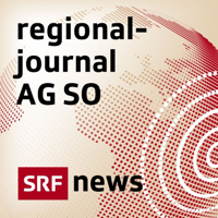Regionaljournal Aargau Solothurn podcast